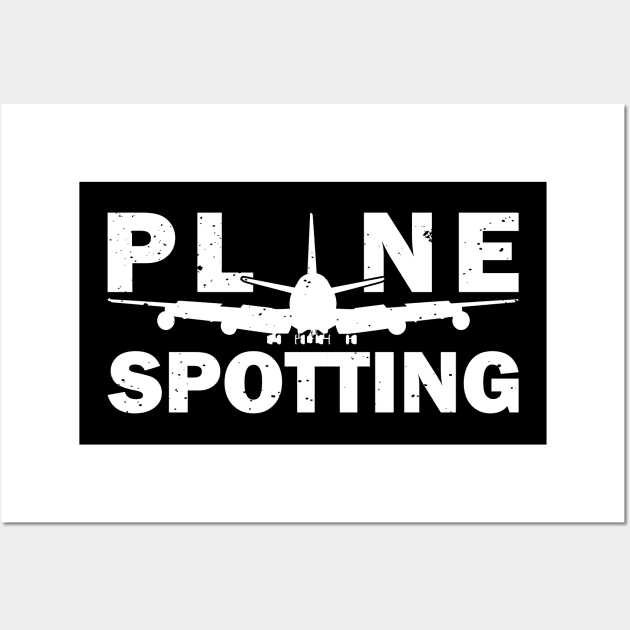 Plane Spotting Airplane Pilot Aircraft Aviation Wall Art by NeverTry